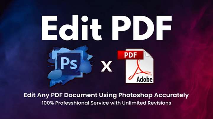 24170I Will do document edit, pdf edit, fillable pdf form, photoshop Editing A to Z for